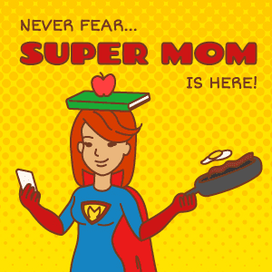 Super mom