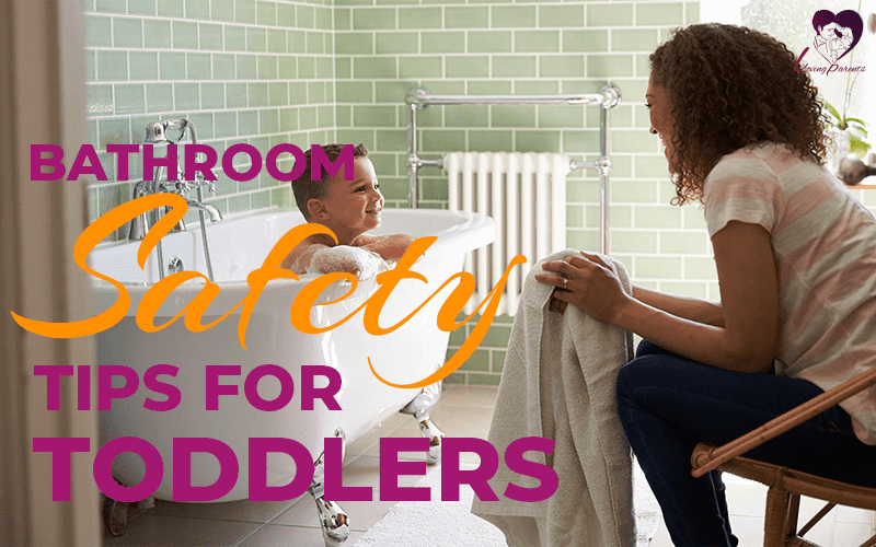 Bathroom Safety Tips for Kids Every Parent Must Know Loving Parents