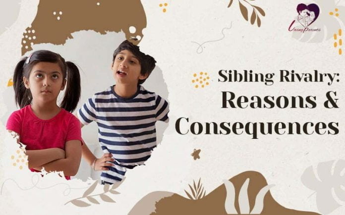  Sibling Rivalry: Reasons and Consequences