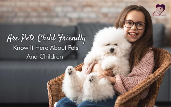 Pets And Children